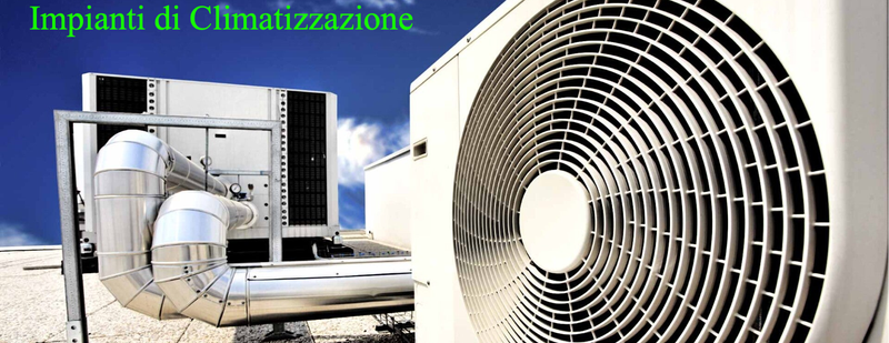 Impianti di climatizzazione